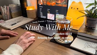 2HR STUDY WITH ME 📖🌧️ Pomodoro 5010 Relaxing Rain Sounds No Music Timer  Alarm  Real time [upl. by Tansy83]