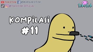 Kompilasi Tekotok 11 [upl. by Aerdnu]