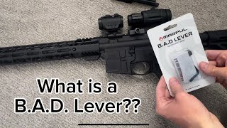 Ar15 BAD Lever  What it is and How to use it [upl. by Ecirtel]