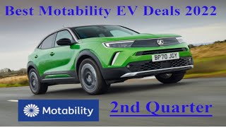 Best Motability EV Deals 2022  2nd Quarter [upl. by Dorrie]