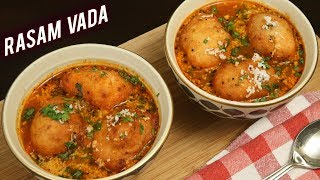 South Indian Style Rasam Vada  Rasam Bonda  How To Make South Indian Recipe  Rasam Vada  Ruchi [upl. by Aneertak210]