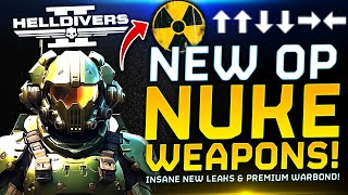 Helldivers 2 New NUKE STRATAGEM is BROKE  New Premium Warbond amp New Leaks [upl. by Consalve]