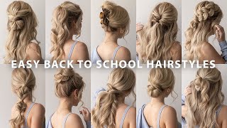 10 EASY BACK TO SCHOOL HAIRSTYLES ❤️ [upl. by Yecram]