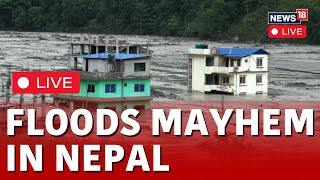 Nepal Floods LIVE Updates  Landslides lightning And Floods Kills Many In Nepal  Nepal News  N18G [upl. by Atsocal248]