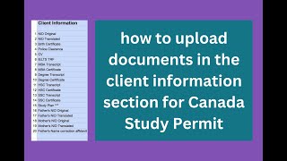 how to upload documents in the client information section in ircc portal for Canada Study Permit [upl. by Rehpotirhc591]