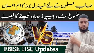 FBISE HSC Update 2024  HSC Canceled Paper Revised Datesheet updates  Arshad Science Academy [upl. by Anitnatsnok]