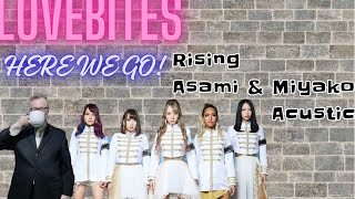 LOVEBITES Asami amp Miyako Rising Acoustic Old man with coffee ☕ reaction HERE WE GO [upl. by Attenat]