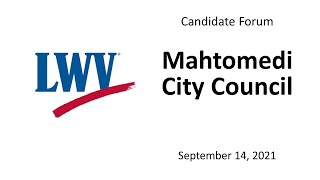 Mahtomedi City Council Candidate Forum September 14 2021 [upl. by Enirtak901]