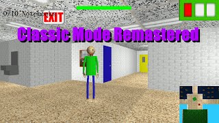 Baldis Failed New School Opening Remastered  Baldis Basics Mod [upl. by Alenson]