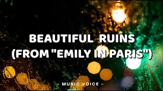 Ashley Park  Beautiful Ruins  Mindy Chen from Emily in Paris Lyrics [upl. by Zurn]