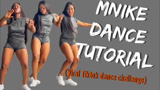 Mnike Dance Tutorial  Viral Tiktok AMAPIANO Dance Challenge  Tyler ICU [upl. by Atronna]