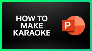 How To Make Karaoke In PowerPoint Tutorial [upl. by Irroc947]