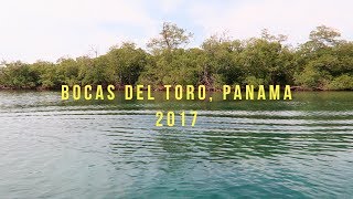 BOCAS DEL TORO 2017 [upl. by Eniamerej]