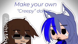 Make your own creepy doll oc not og by mochilovecraft  but gacha I gacha fyp artchallenge [upl. by Aramoy]