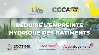 TEASER Réduire lempreinte hydrique des bâtiments Ozanam Action Logement et Ecotime Caraïbes WinLab [upl. by Nospmis]