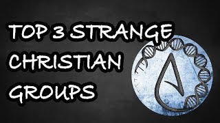 Pentecostals and Evangelicals  Strange Chrsitian Groups [upl. by Whitver522]