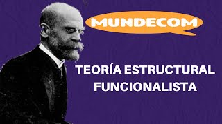 TEORÍA ESTRUCTURAL FUNCIONALISTA [upl. by Nnorahs]