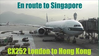 Cathay Pacific Early Flight London to Hong Kong  CX252 Business Class Boeing B777300ER [upl. by Ahsekyt59]