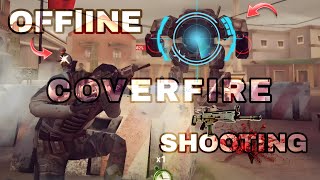 OFFLINE COVERFIRE SHOOTING GAME [upl. by Bald]