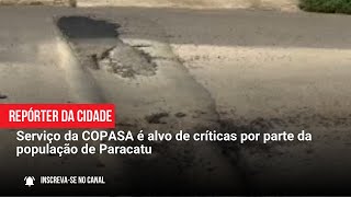 Serviço da COPASA é alvo de críticas por parte da população de Paracatu [upl. by Enovaj]