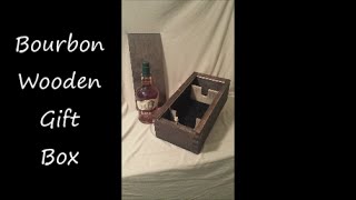 Wooden Bourbon Gift Box [upl. by Eilagam110]