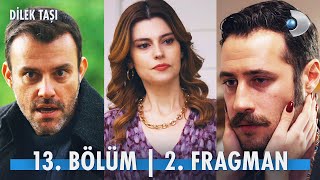 Dilek Taşı 13 Bölüm 2 Fragman [upl. by Ahsita320]