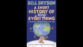 A Short History of Nearly Everything by Bill Bryson Full Audiobook [upl. by Mur]