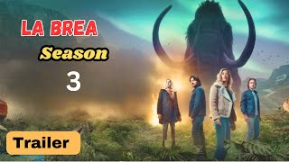 La Brea Season 3 Trailer HD Final Season [upl. by Lizette]