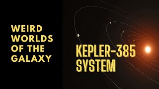 Kepler385 An extraordinary 7planet system [upl. by Amir]