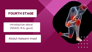 Introduction about NSAID RA goutPharmacology III  second course4th stageBy عبد الحكيم عماد [upl. by Eiroc]