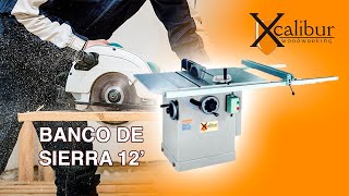 Banco de Sierra 12 3 HP  XCALIBUR  SKU 42629 [upl. by Anival53]