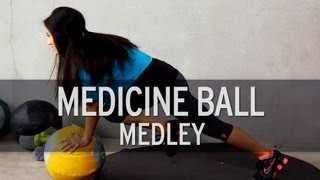 Medicine Ball Medley [upl. by Sherborn]