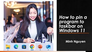 How to pin any program on the taskbar menu in Windows 11 [upl. by Deerdre]