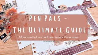 Pen Pals  The Ultimate Guide [upl. by Lethia]