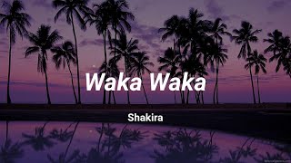 Waka Waka  Shakira [upl. by Gnivre]