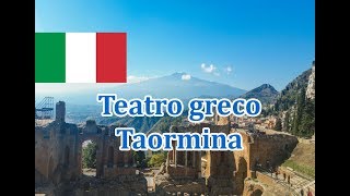 Il teatro greco di Taormina [upl. by Airamasor519]