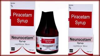 Neurocetam Syrup Benifit  Piracetam Syrup All Details [upl. by Vitalis20]