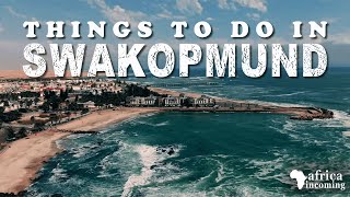 Swakopmund Tourist Attractions  Things to do in Swakomund  Walvis Bay Namibia [upl. by Luar518]