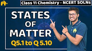 States Of Matter Class 11 Chemistry  Chapter 5  Ncert Solutions Questions 110 [upl. by Gilbye]