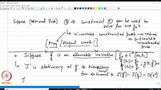 mod05lec25 Problems with Holononomic and non Holononomic Constraints Variable Endpts  Part 01 [upl. by Rossen610]