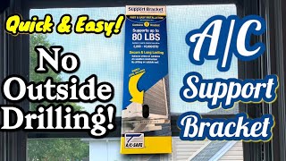 How To Install An Air Conditioning Support Bracket No Outside Drilling Needed [upl. by Marsiella]