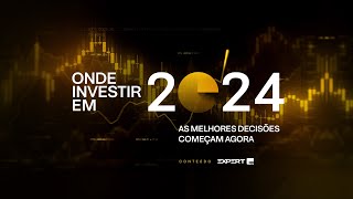 ONDE INVESTIR em 2024 Ibovespa ECONOMIA política e INVESTIMENTOS INTERNACIONAIS [upl. by Hollister]