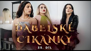 ĎÁBELSKÉ CIKÁNKY  35 díl  MILENCI [upl. by Nesline]