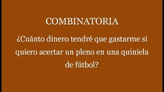 COMBINATORIA Quinielas de fútbol [upl. by Franza]