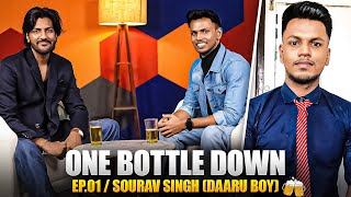 VIRAL DARU BOY quotSOURAV SINGHquot ROAST ON ONE BOTTLE DOWN SHOW E01  CRAZY DEEP [upl. by Llenor]