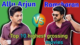 Allu Arjun vs Ramcharan top 10 highest grossing movies comparison video [upl. by Orlando435]