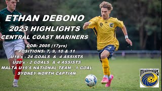 Ethan Debono Central Coast Mariners 2023 Football Highlights [upl. by Charil792]