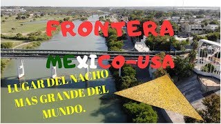 Piedras Negras Coahuila frontera y cuna del nacho [upl. by Ahsiekahs310]