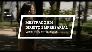 Mestrado em Direito Empresarial  Mariana Ferraz Viveiros [upl. by Gnex]