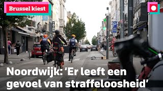 Brussel kiest Noordwijk Hier leeft een gevoel van straffeloosheid  BRUZZ [upl. by Mayap]